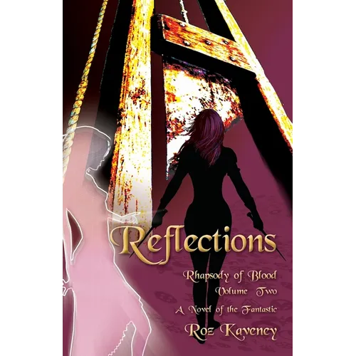 Reflections - Rhapsody of Blood, Volume Two - Paperback