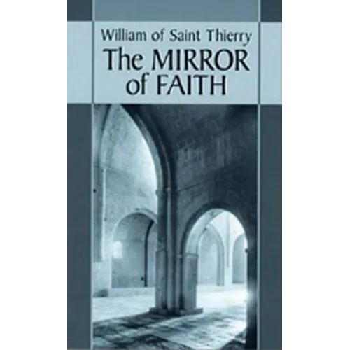 The Mirror of Faith: Volume 15 - Paperback