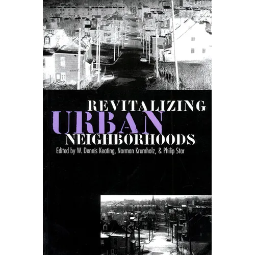 Revitalizing Urban Neighborhoods