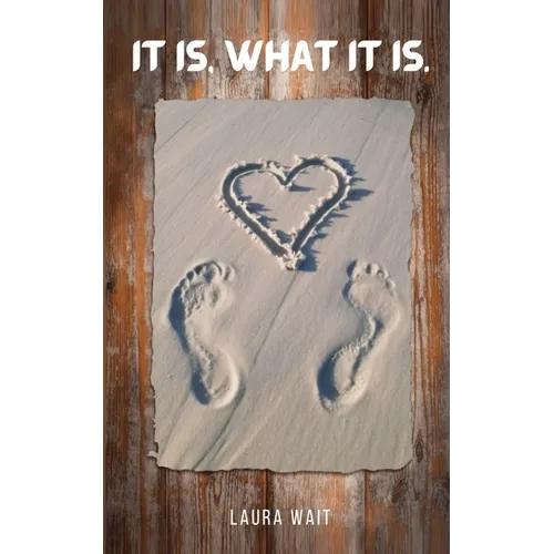 It is, what it is. - Paperback