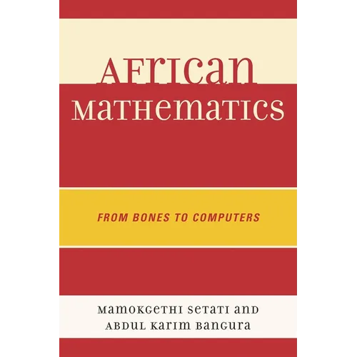 African Mathematics: From Bones to Computers - Paperback