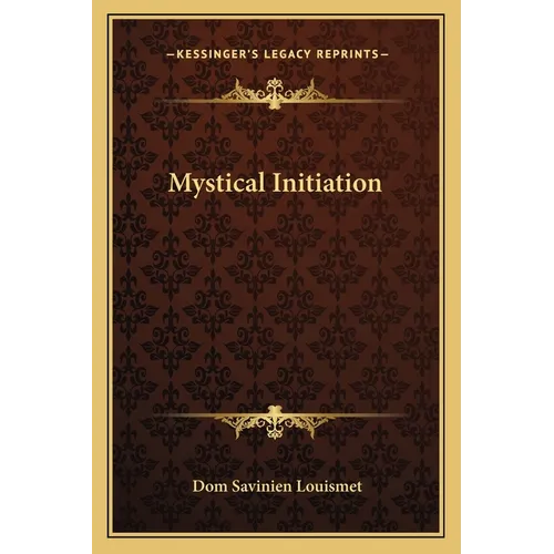 Mystical Initiation - Paperback
