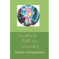 Path to Serenity: Gratitude