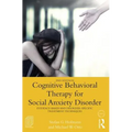 Cognitive Behavioral Therapy for Social Anxiety Disorder: Evidence-Based and Disorder Specific Treatment Techniques