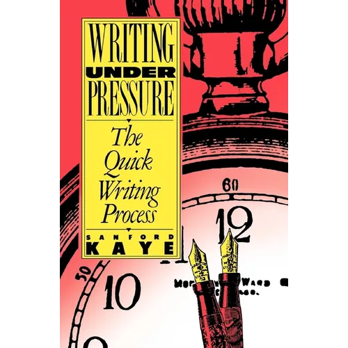 Writing Under Pressure - Paperback