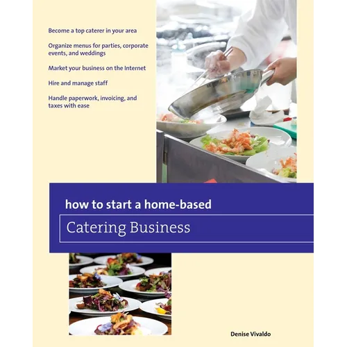 How to Start a Home-based Catering Business - Paperback