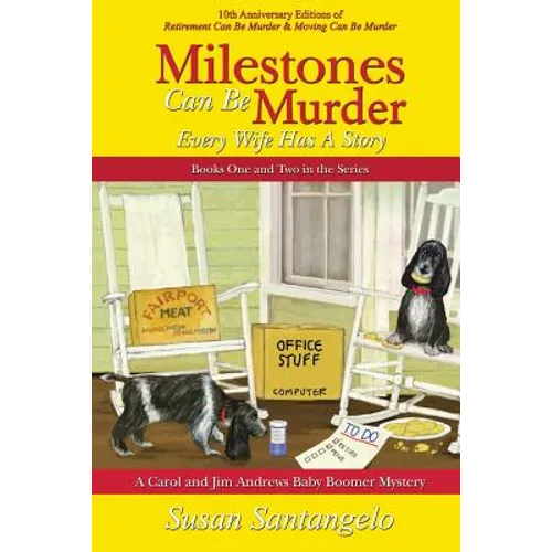 Milestones Can Be Murder: A Baby Boomer Mystery Boxed Set (Books 1-2): Every Wife Has a Story - Paperback
