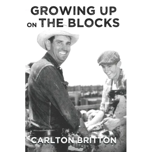Growing Up on the Blocks - Paperback