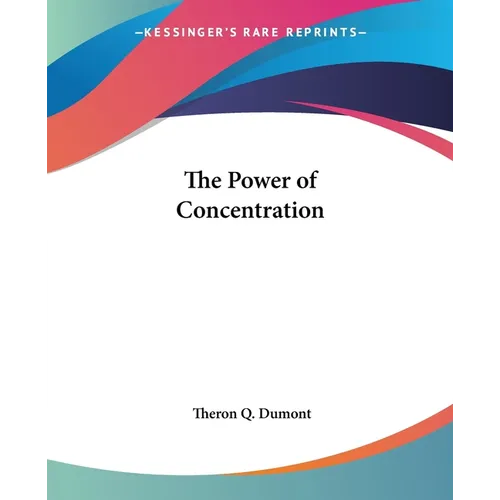 The Power of Concentration - Paperback