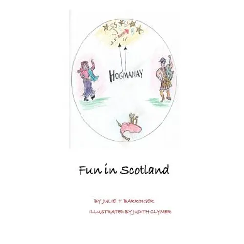 Hogmanay: Fun in Scotland - Paperback