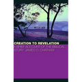 Creation to Revelation