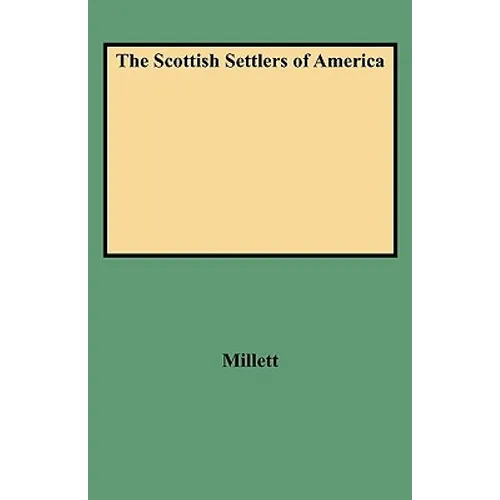 Scottish Settlers of America - Paperback