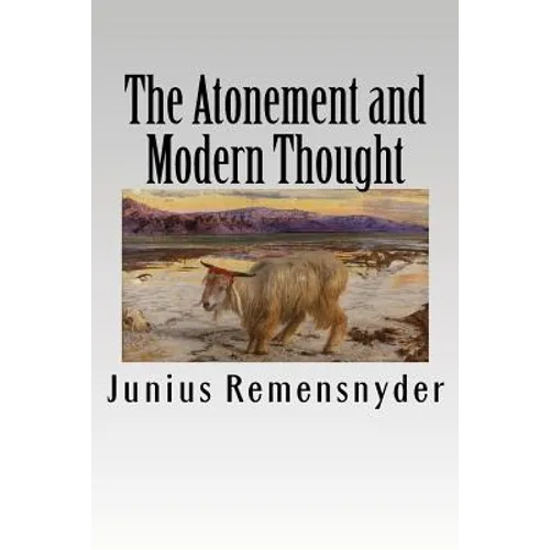 The Atonement and Modern Thought - Paperback