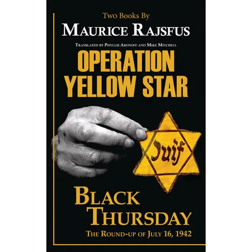 Operation Yellow Star / Black Thursday - Paperback