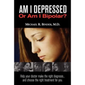 Am I Depressed Or Am I Bipolar?