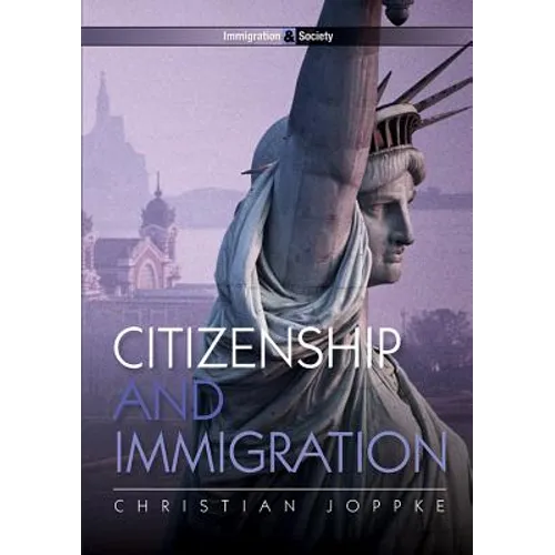 Citizenship and Immigration - Paperback