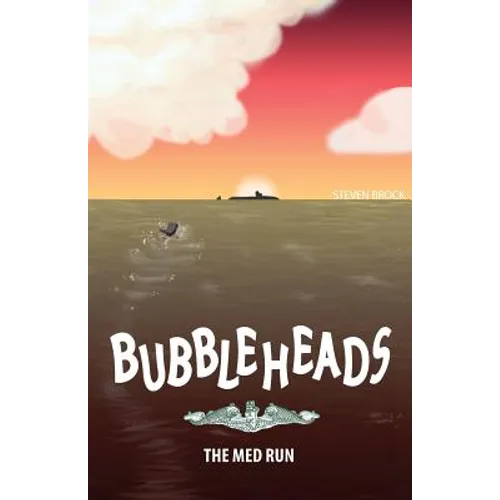 Bubbleheads: The Med Run - Paperback