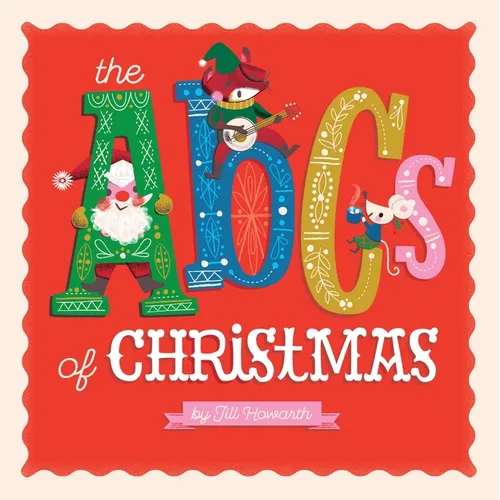 The ABCs of Christmas - Board Book