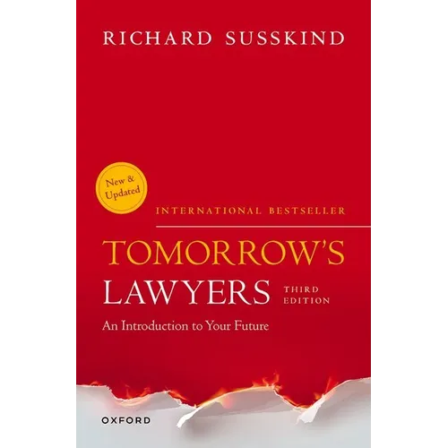 Tomorrow's Lawyers: An Introduction to Your Future