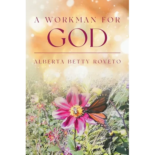 A Workman For God - Paperback