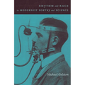 Rhythm and Race in Modernist Poetry and Science: Pound, Yeats, Williams, and Modern Sciences of Rhythm