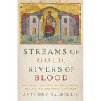 Streams of Gold, Rivers of Blood - Hardcover
