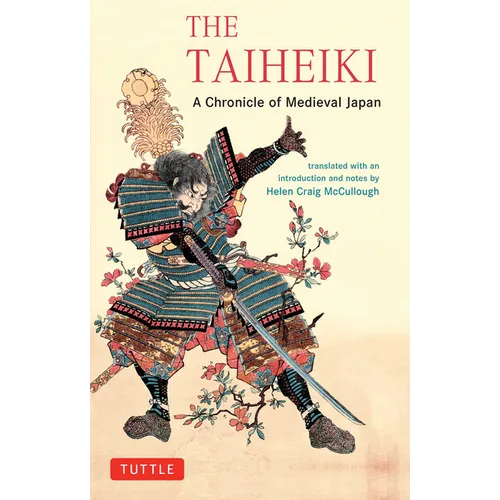 The Taiheiki: A Chronicle of Medieval Japan - Paperback