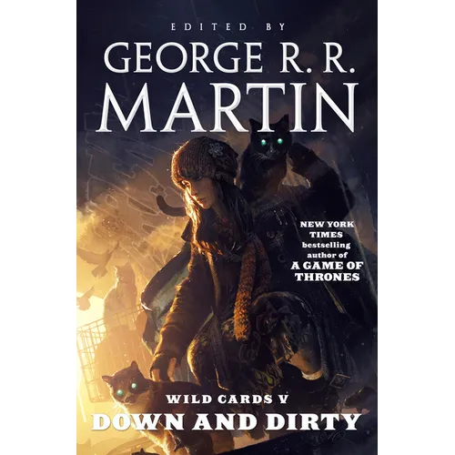 Wild Cards V: Down and Dirty: Book Two of the Puppetman Quartet - Paperback