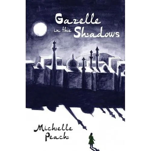 Gazelle in the Shadows - Paperback