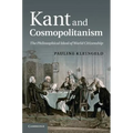 Kant and Cosmopolitanism: The Philosophical Ideal of World Citizenship