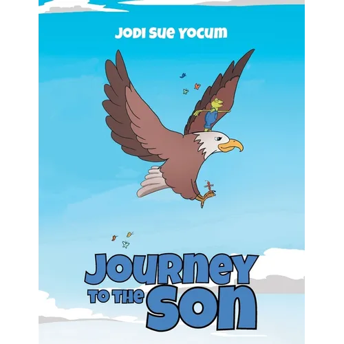 Journey to the Son - Paperback