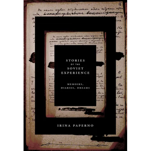 Stories of the Soviet Experience - Paperback