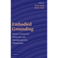 Embodied Grounding