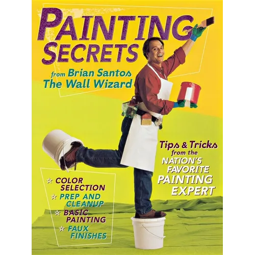 Painting Secrets from Brian Santos the Wall Wizard - Paperback
