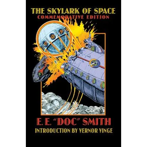 The Skylark of Space - Paperback
