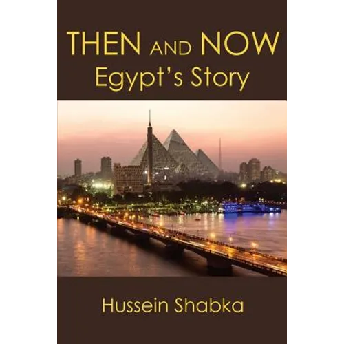 Then and Now: Egypt's Story - Paperback