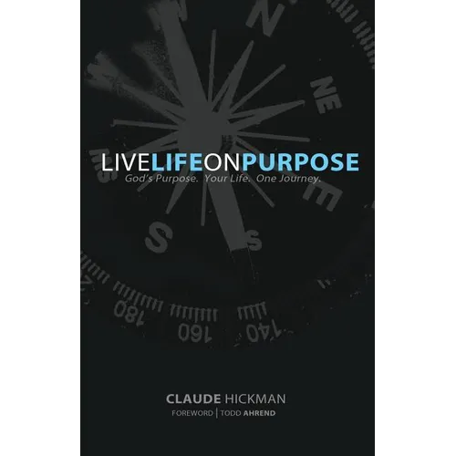 Live Life on Purpose - Paperback