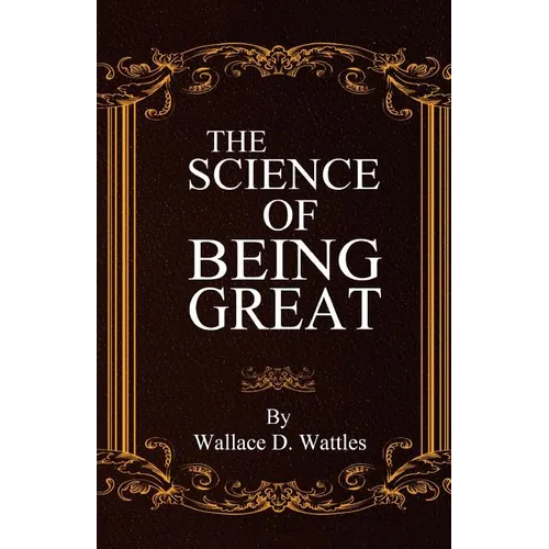 The Science of Being Great