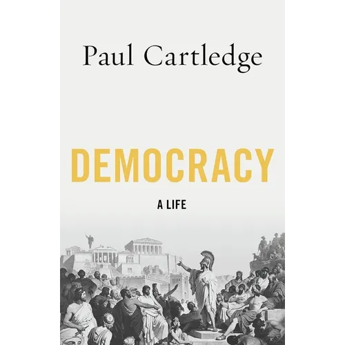 Democracy: A Life - Paperback