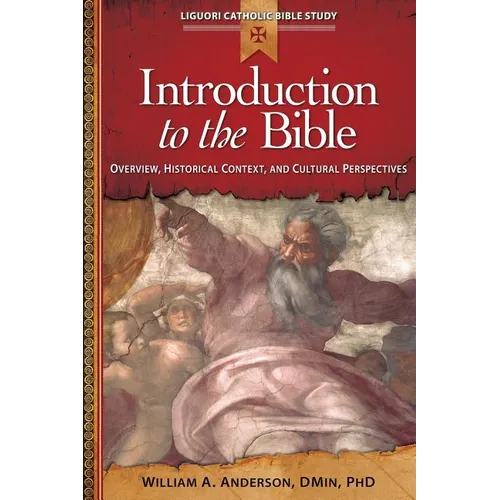 Introduction to the Bible: Overview, Historical Context, and Cultural Perspectives - Paperback