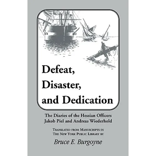 Defeat, Disaster, and Dedication - Paperback