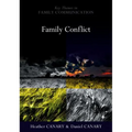 Family Conflict: Managing the Unexpected