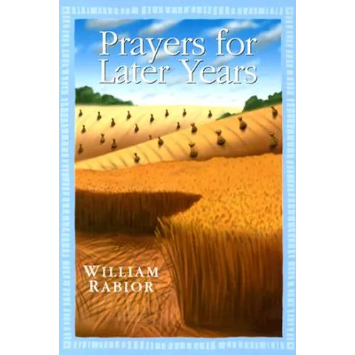 Prayers for Later Years - Paperback