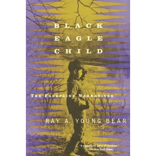 Black Eagle Child - Paperback