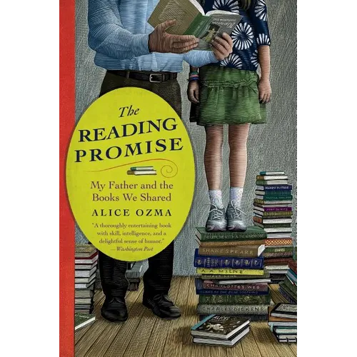 The Reading Promise: My Father and the Books We Shared - Paperback