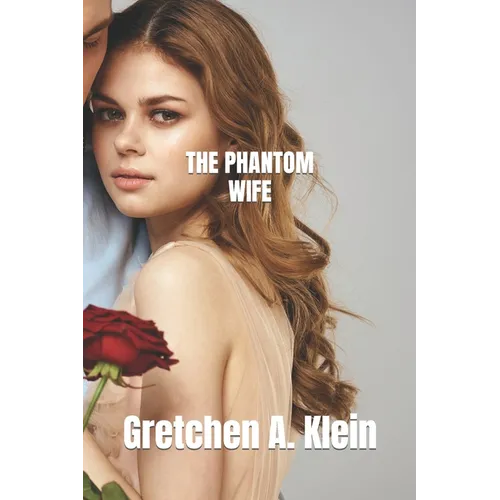 The Phantom Wife - Paperback