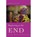 Beginning at the End