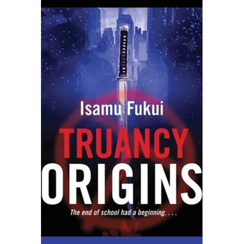 Truancy Origins - Paperback