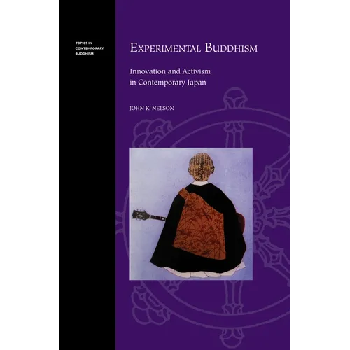 Experimental Buddhism in Contemporary Japan - Hardcover