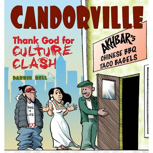 Candorville: Thank God for Culture Clash - Paperback